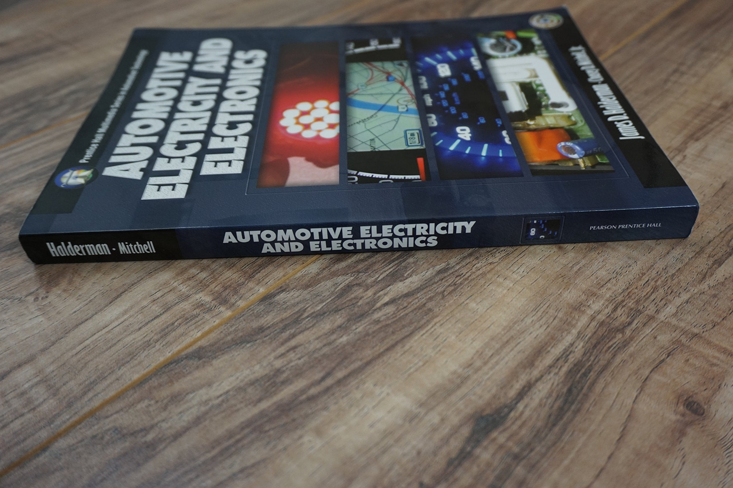 Automotive Electricity And Electronics by Halderman, James D